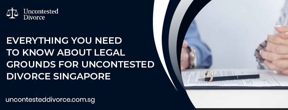 Uncontested Divorce Singapore