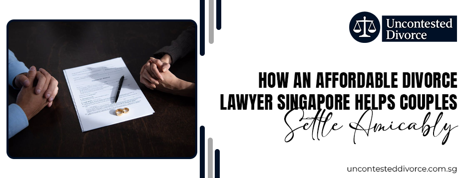 Affordable-Divorce-Lawyer-Singapore